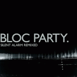 Bloc Party - Banquet Bloc Party - Banquet